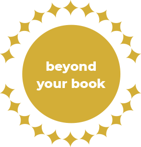 Beyond your book
